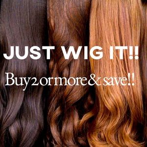 WIG IT…WIG IT GOOD!!